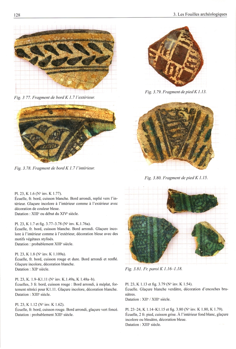 Fragments d'écuelles