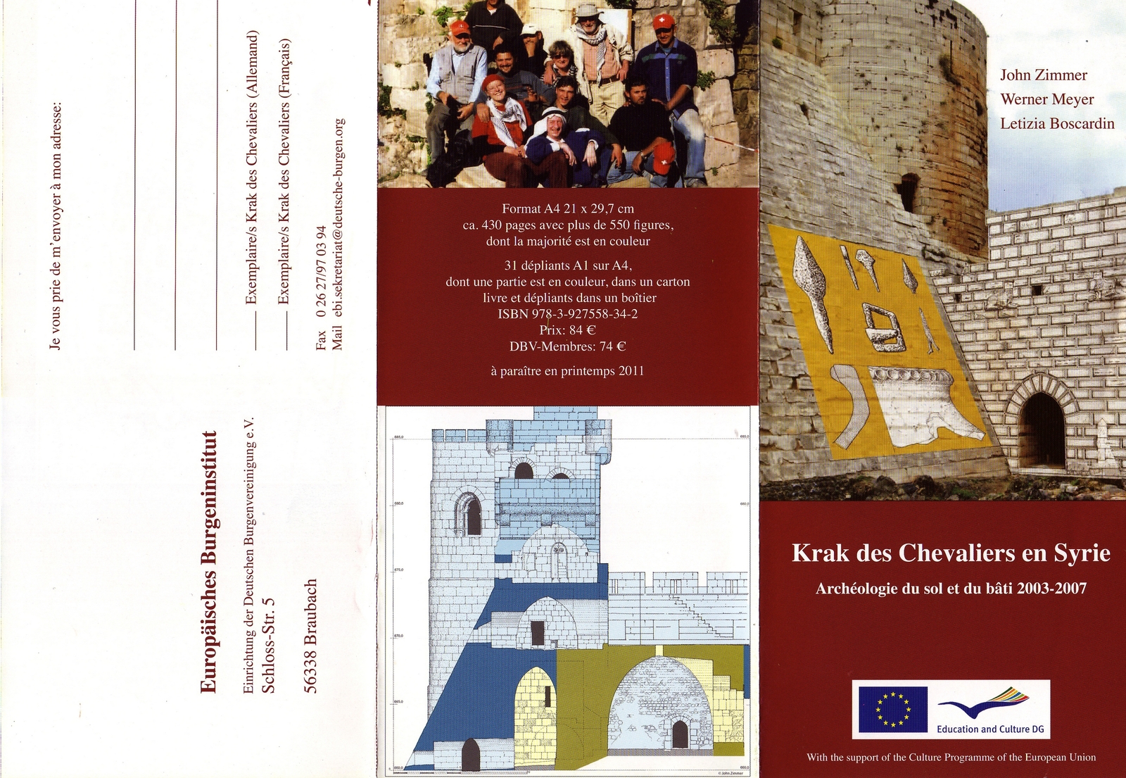 Formulaire crac des chevaliers en Syrie, Archéologie du sol et du bâti 2003-2007